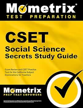 CSET Social Science Secrets Study Guide - Exam Review and